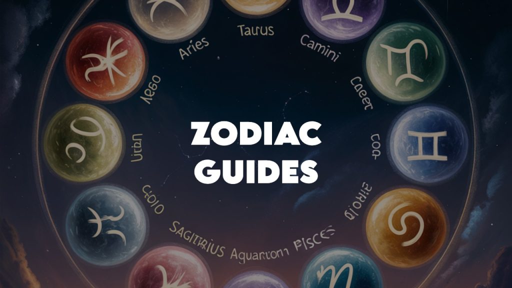 Manifestation Zodiac Guides